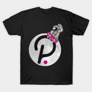 Polkadot to the Moon DOT Crypto Astronaut on Moon T-Shirt